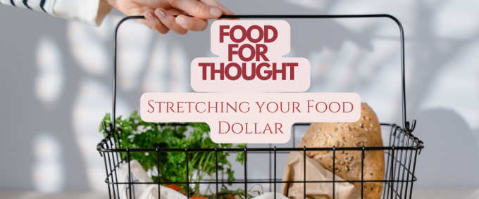 Stretch your Food Dollar